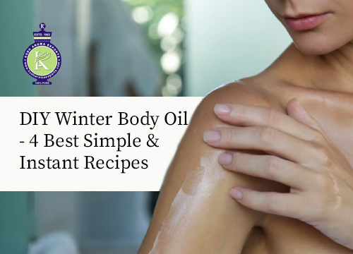 DIY Winter Body Oil: 4 Best Simple & Instant Recipes 