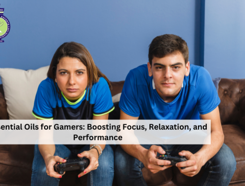 Essential Oils for Gamers: Boosting Focus, Relaxation, and Performance 